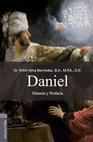Daniel Historia y Profeca [Paperback]