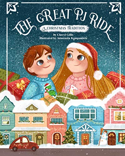 Great PJ Ride  A Christmas Tradition [Paperback]