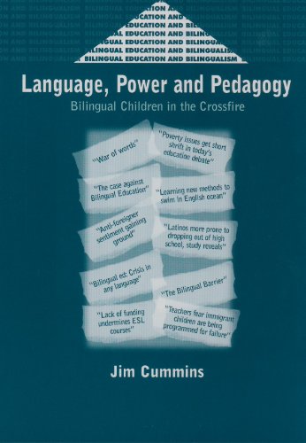 Language, Power and Pedagogy Bilingual Children in the Crossfire [Paperback]
