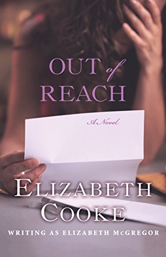 Out of Reach A Novel [Paperback]