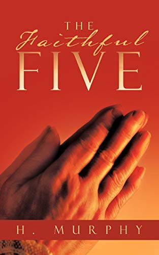 The Faithful Five [Paperback]