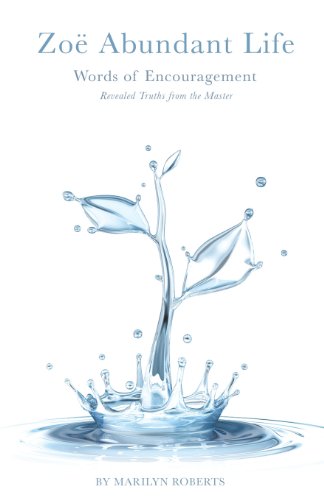 Zoe Abundant Life Words Of Encouragement [Paperback]