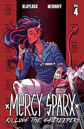 Mercy Sparx Killing the Gatekeepers [Paperback]