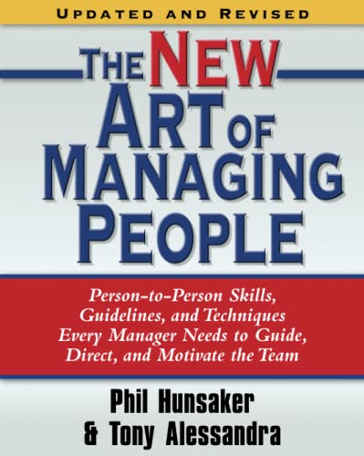 The New Art of Managing People, Updated and Revised Person-to-Person Skills, Gu [Paperback]