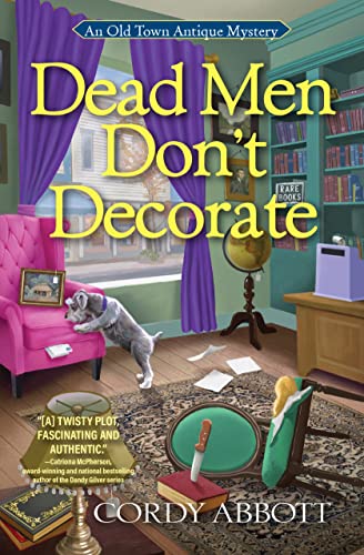 Dead Men Don't Decorate [Hardcover]
