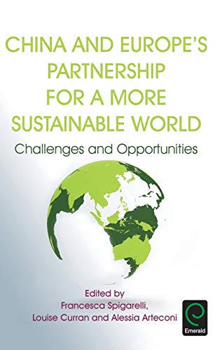 China And Europe's Partnership For A More Sustainable World Challenges And Oppo [Hardcover]