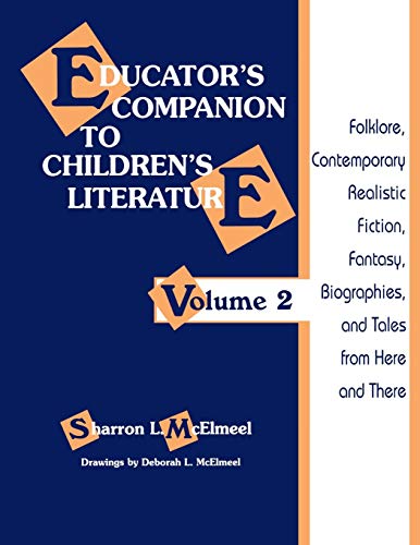 Educator's Companion to Children's Literature Folklore, Contemporary Realistic  [Paperback]