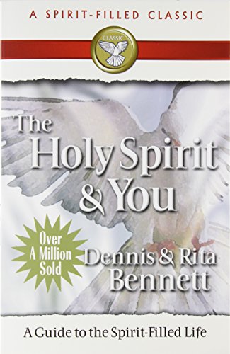 The Holy Spirit And You A  Guide To The Spirit Filled Life [Paperback]