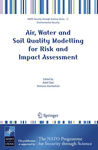 Air, Water and Soil Quality Modelling for Risk and Impact Assessment [Hardcover]