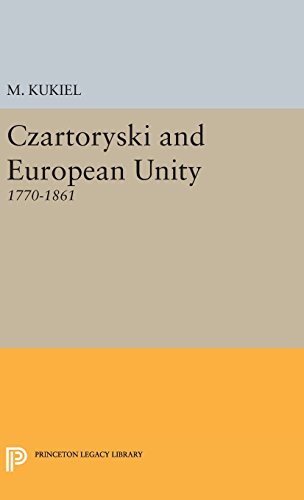 Czartoryski and European Unity [Hardcover]