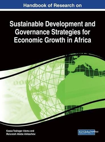 Sustainable Development and Governance Strategies for Economic Growth in Africa [Hardcover]