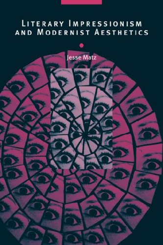 Literary Impressionism and Modernist Aesthetics [Paperback]