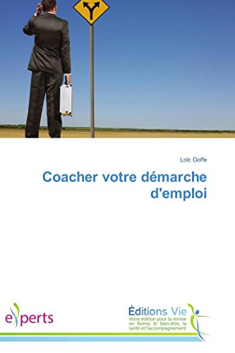 Coacher Votre Demarche D'Emploi [Paperback]