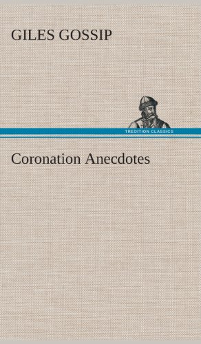 Coronation Anecdotes [Hardcover]