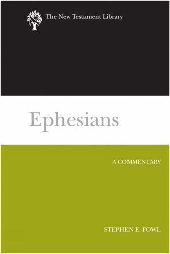 Ephesians A Commentary (new Testament Library) [Hardcover]