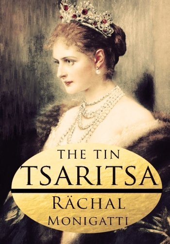 The Tin Tsaritsa [Paperback]