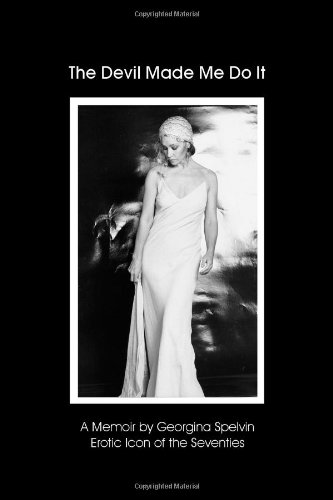 The Devil Made Me Do It [Paperback]