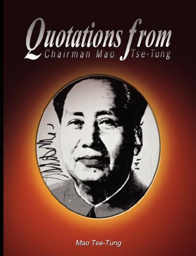 Quotations From Chairman Mao Tse-Tung [Mass Market Paperbac]