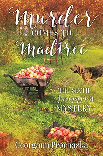Murder Comes to Madtree  The Sixth Snoopypuss Mystery [Paperback]