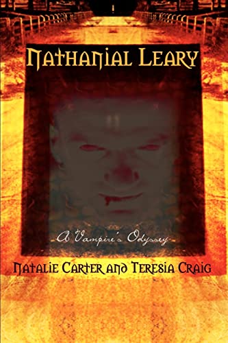 Nathanial Leary  A Vampire's Odyssey [Paperback]