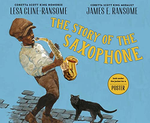 The Story of the Saxophone [Hardcover]