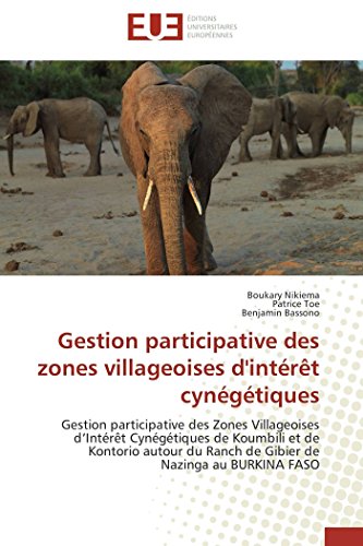 Gestion Participative Des Zones Villageoises D'intrt Cyngtiques Gestion Par [Paperback]