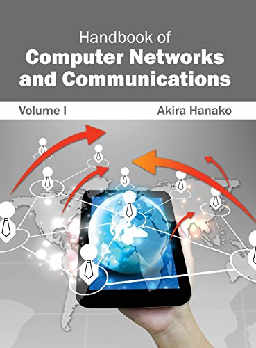 Handbook of Computer Networks and Communications Volume I [Hardcover]