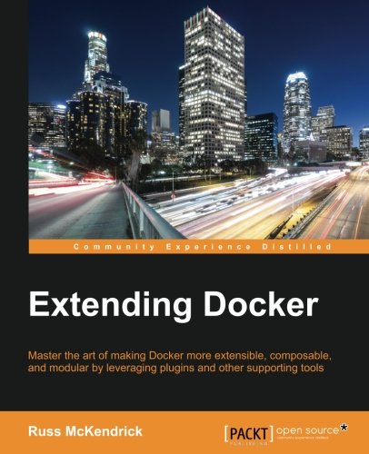 Extending Docker [Paperback]