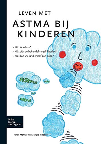 Leven met astma bij kinderen [Paperback]