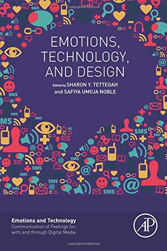 Emotions, Technology, and Design [Paperback]