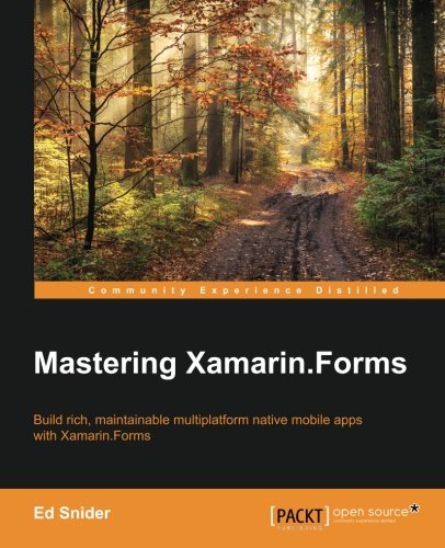 Mastering Xamarin.Forms [Paperback]