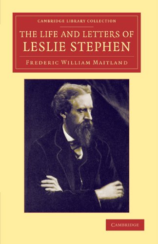 The Life and Letters of Leslie Stephen [Paperback]