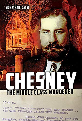 Chesney  The Middle Class Murderer [Hardcover]