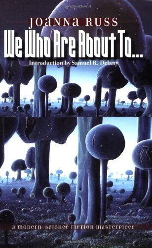 We Who Are About To... [Paperback]