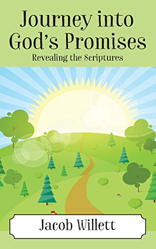 Journey Into God's Promises Revealing The Scriptures [Hardcover]