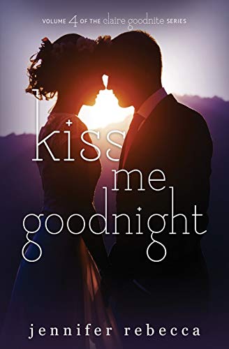 Kiss Me Goodnight [Paperback]