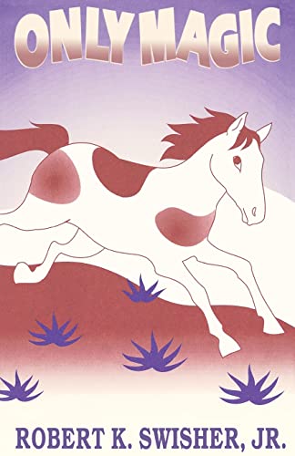Only Magic [Paperback]