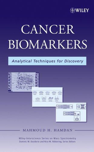 Cancer Biomarkers Analytical Techniques for Discovery [Hardcover]