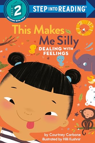 This Makes Me Silly Dealing with Feelings [Paperback]