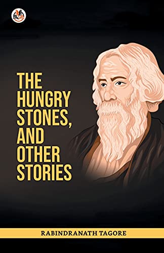 Hungry Stones, And Other Stories