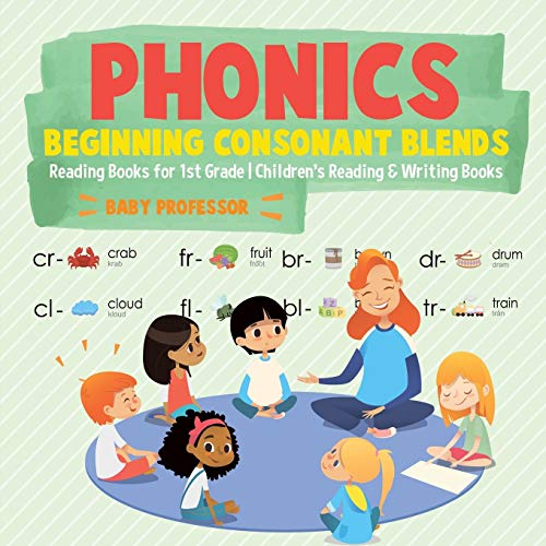 Phonics Beginning Consonant Blends  Reading Books for 1st Grade Children's Read [Paperback]