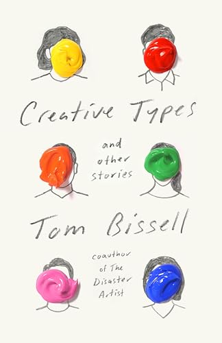 Creative Types and Other Stories [Hardcover]
