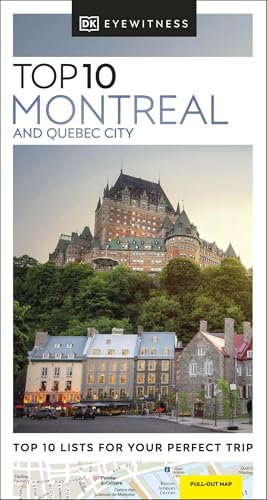 DK Top 10 Montreal and Quebec City [Paperback]