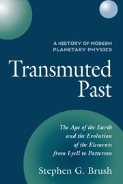 A History of Modern Planetary Physics Transmuted Past [Hardcover]
