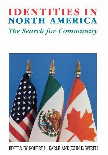 Identities in North America The Search for Community [Hardcover]