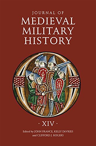 Journal Of Medieval Military History Volume Xiv [Hardcover]