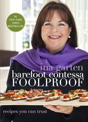 Barefoot Contessa Foolproof Recipes You Can Trust A Cookbook [Hardcover]