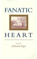 Fanatic Heart Poems [Paperback]