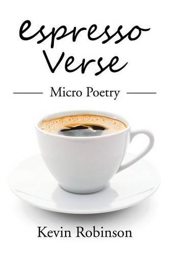 Espresso Verse Micro Poetry [Hardcover]