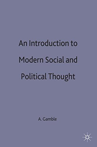 An Introduction to Modern Social and Political Thought [Paperback]